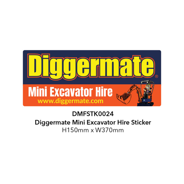 Diggermate Mini Excavator Hire Sticker - Site Dumper 150mm x 370mm ...